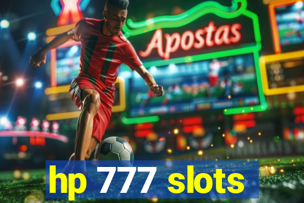 hp 777 slots